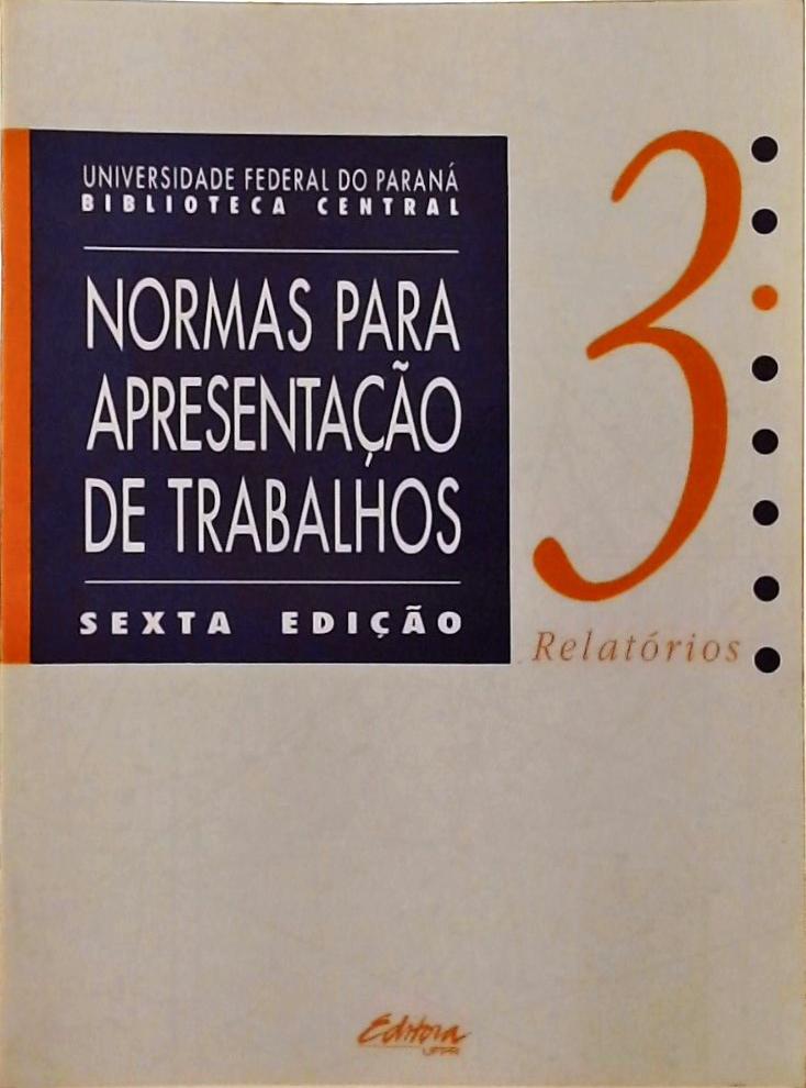 Normas Para Apresentação De Trabalhos Cientíicos Vol 3