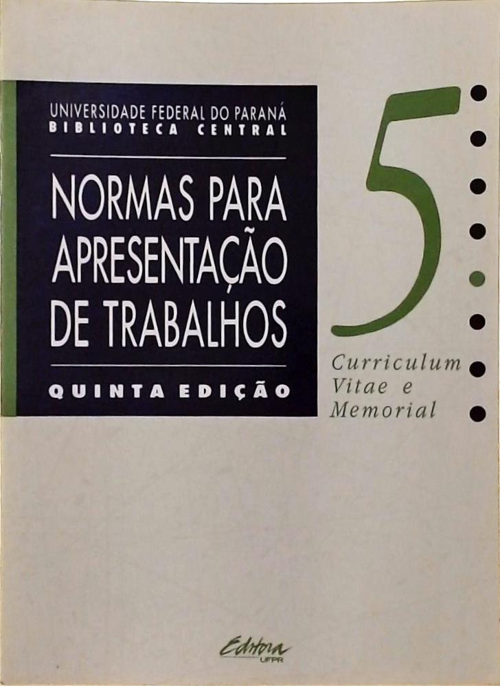 Normas Para Apresentação De Trabalhos Científicos Vol 5