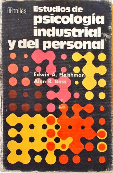 Estudios De Psicología Industrial E Del Personal