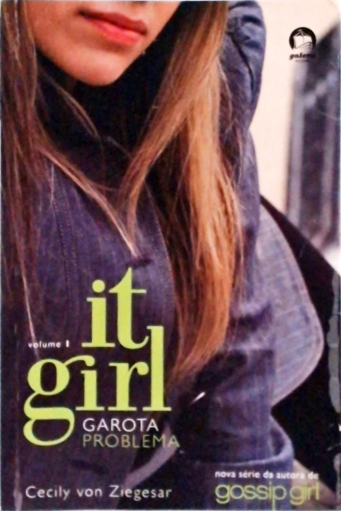 It Girl - Garota problema