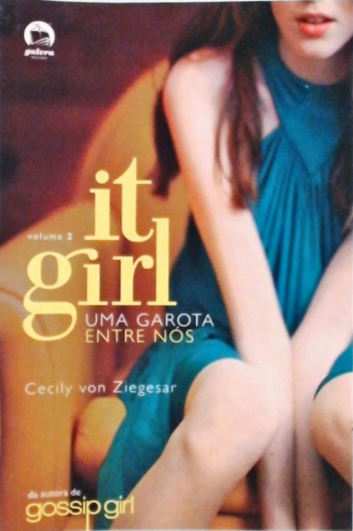 It Girl - Uma garota entre nós