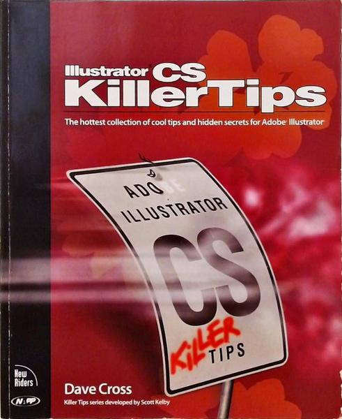 Illustrator Cs - Killer Tips