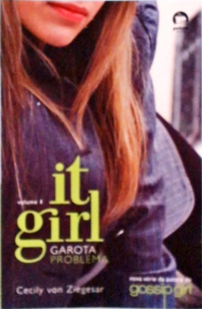 It Girl - Garota problema