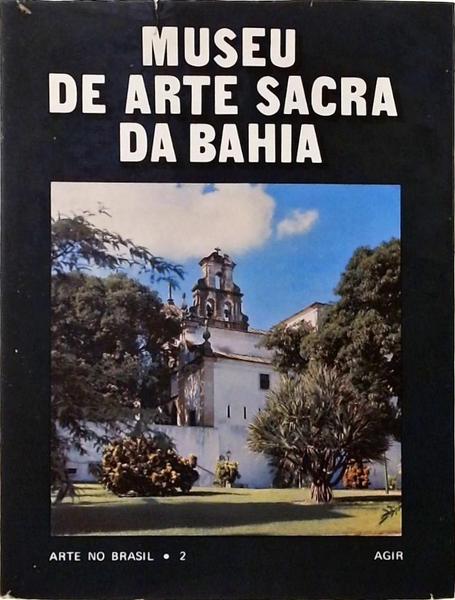 Museu De Arte Sacra Da Bahia