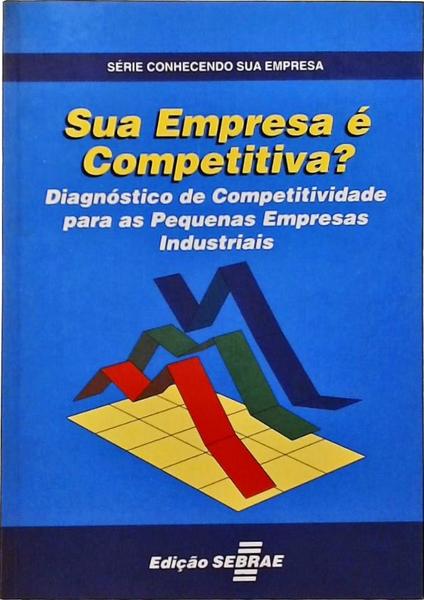 Sua Empresa É Competitiva?