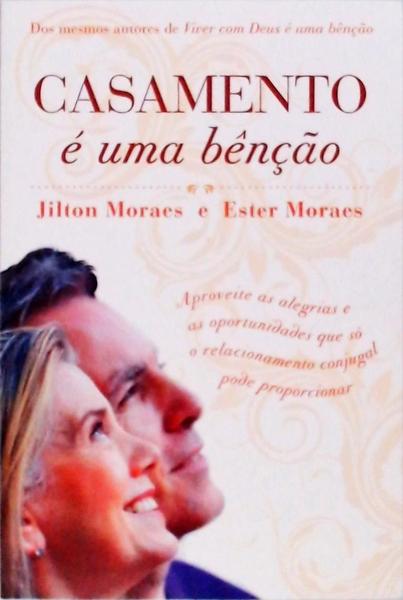 Casamento É Uma Bênção