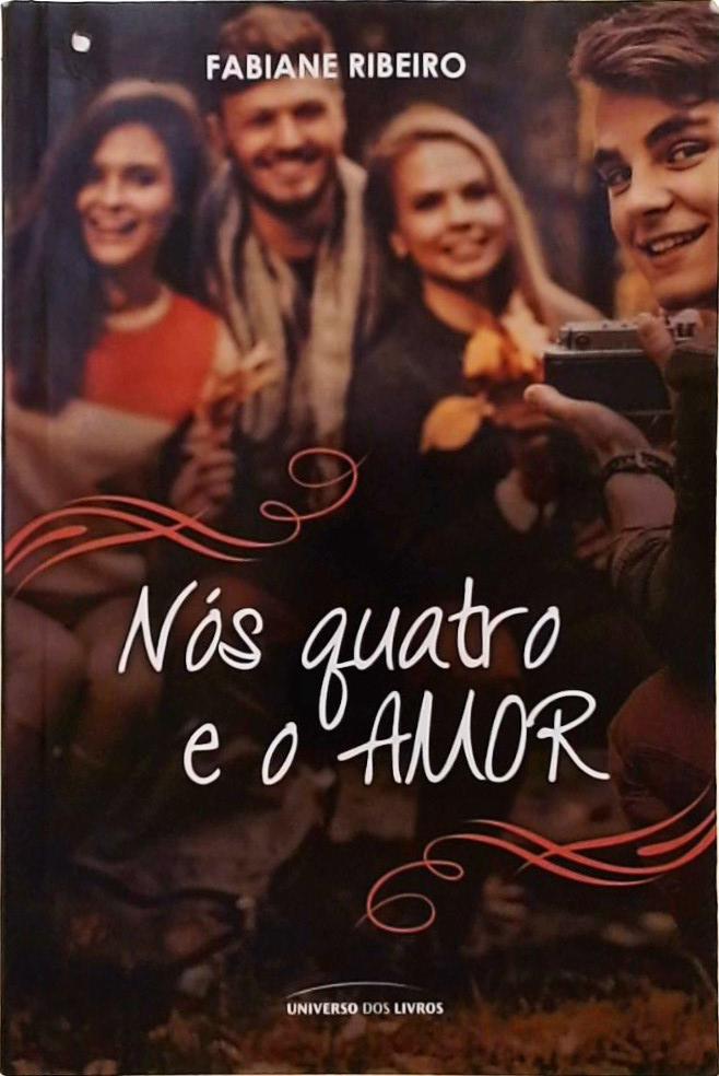 Nós quatro e o amor