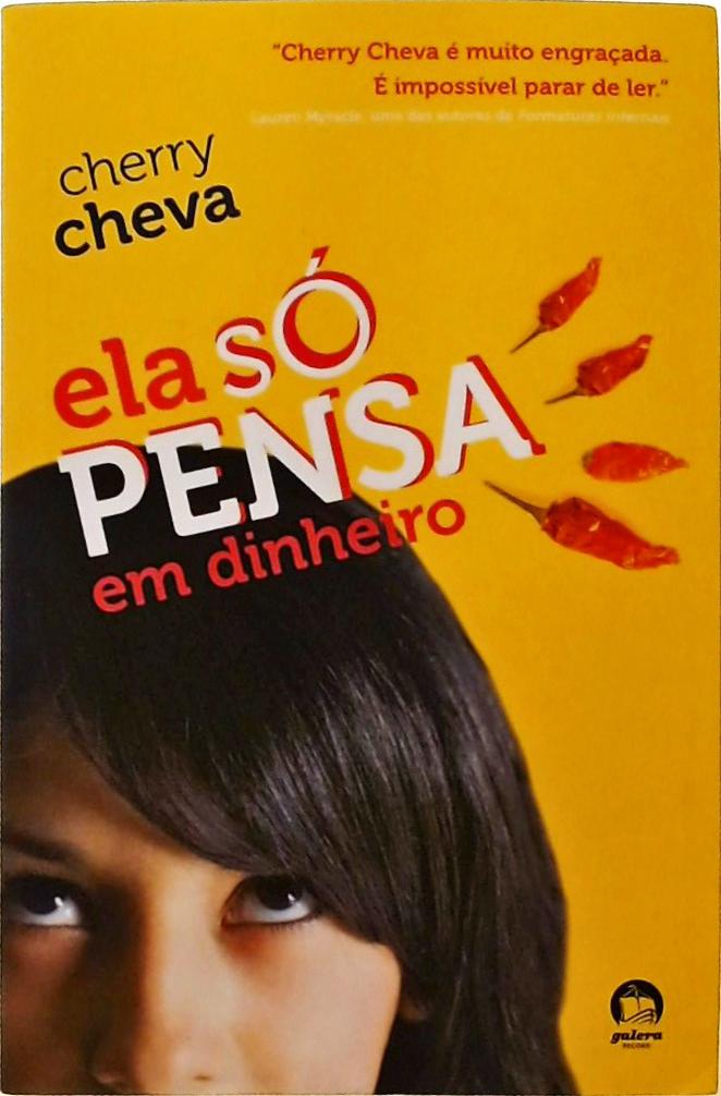 Ela Só Pensa Em Dinheiro