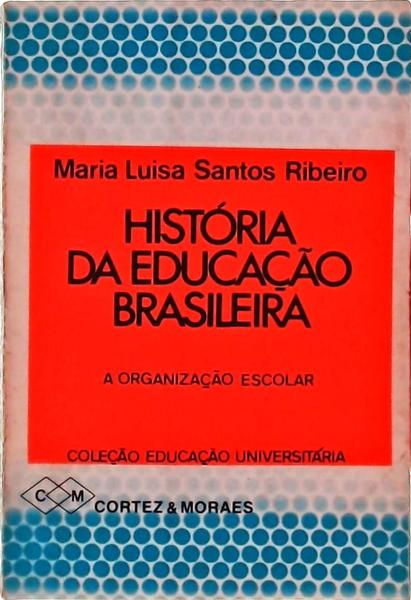 História Da Educação Brasileira