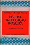 História Da Educação Brasileira