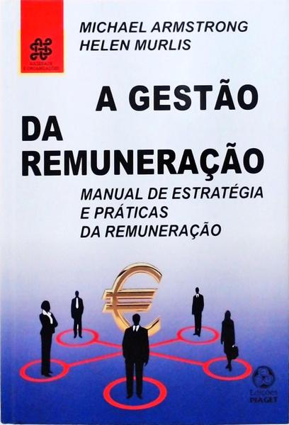 A Gestão Da Remuneração