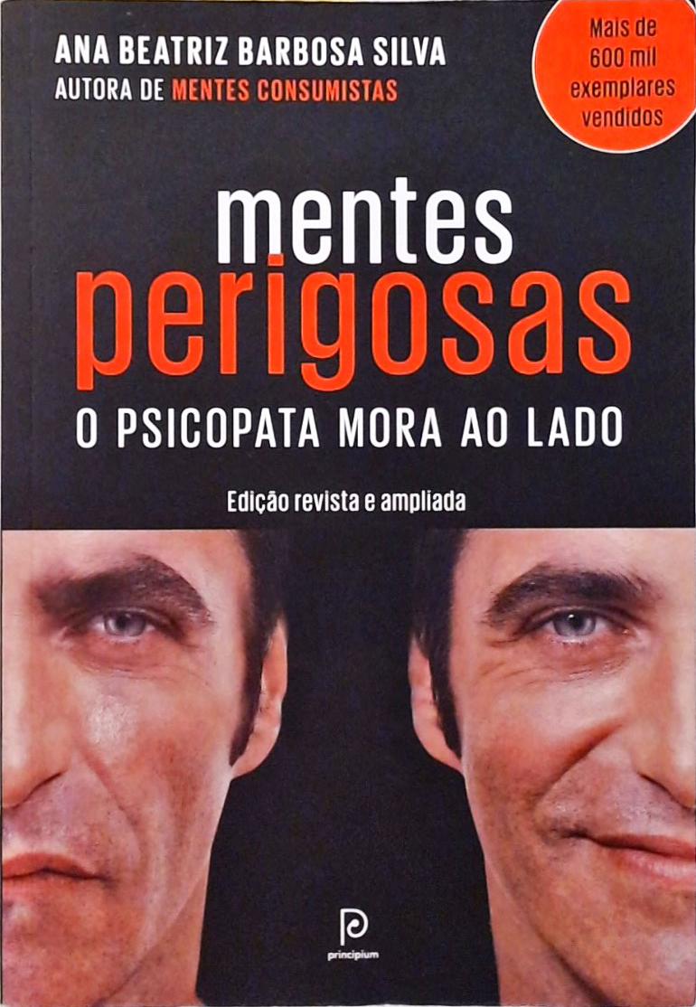 Mentes Perigosas - O Psicopata Mora Ao Lado