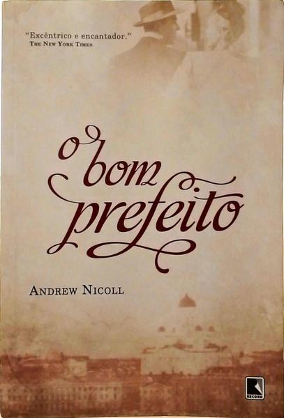 O Bom Prefeito