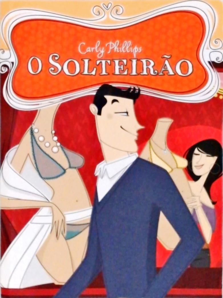 O Solteirão