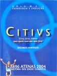 1896 Atenas 2004 - História Dos Jogos Olímpicos Vol 1