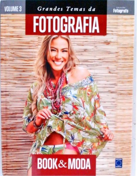 Grandes Temas Da Fotografia - Book E Moda