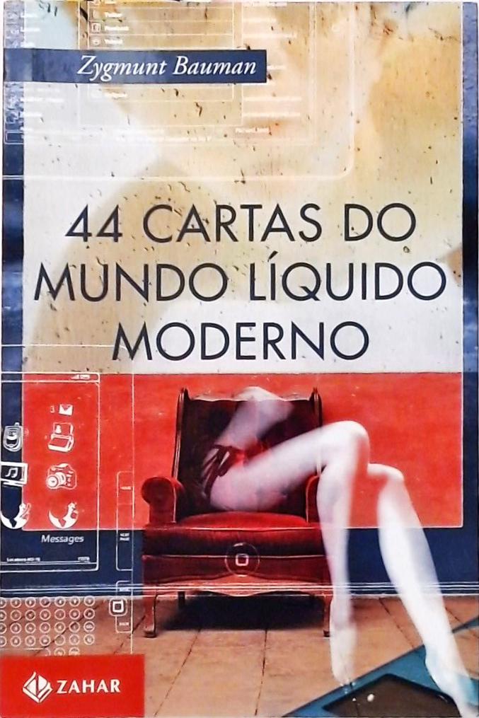 44 Cartas Do Mundo Líquido Moderno