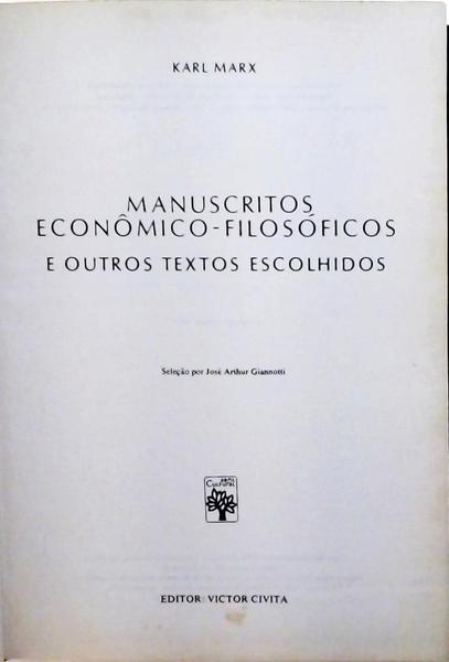 Manuscritos Econômicos - Filosóficos E Outros Textos Escolhidos