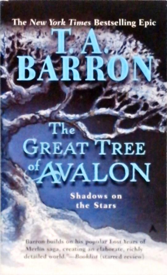 The Great Tree Of Avalon - Shadows on the Stars