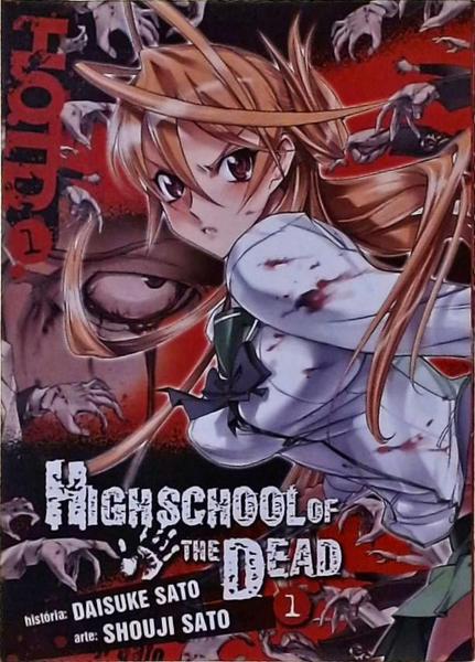 Highschool of the Dead, Vol. 1 (Highschool of the Dead, 1): Sato