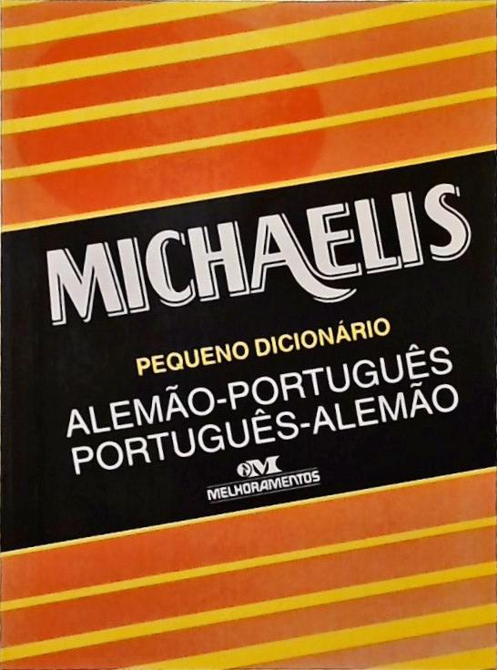 Michaelis Pequeno Dicionário Alemão-português Português-alemão (1994)