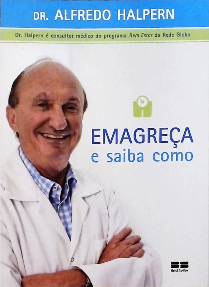 Emagreça E Saiba Como