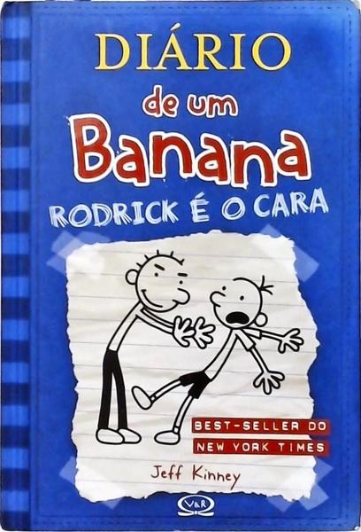 Diário De Um Banana - Rodrick É O Cara