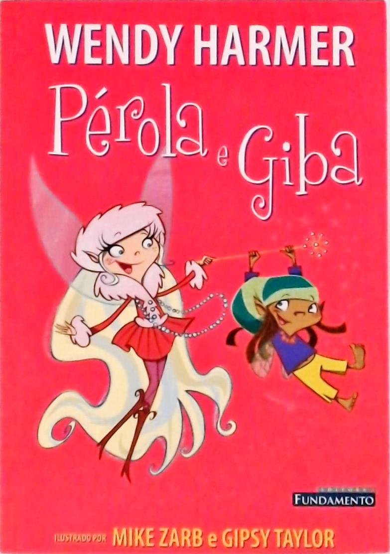 Pérola E Giba