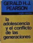 La Adolescencia Y El Conflito De Las Geraciones