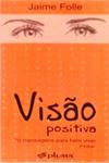 Visão Positiva