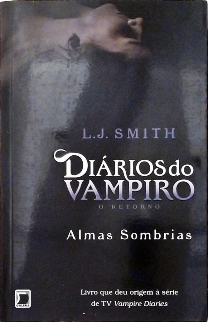 Diários Do Vampiro: O Confronto - L. J. Smith - Traça Livraria e Sebo