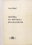 História Da República Rio-Grandense