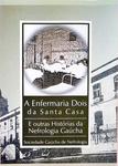 A Enfermaria Dois Da Santa Casa