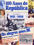 100 Anos De República - Vol Vi