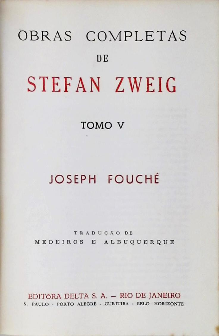 Joseph Fouché - As Tres Paixões