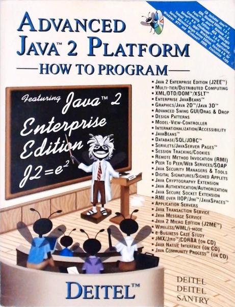 Advanced Java 2 Platform - How To Program