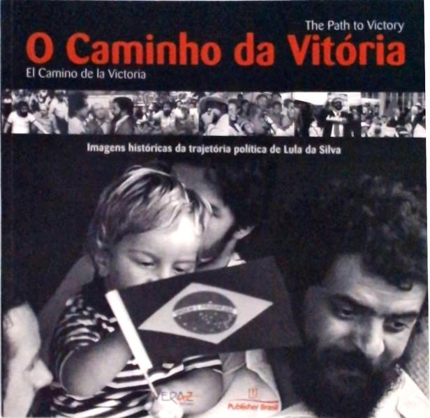 O Caminho Da Vitória