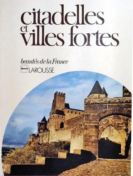 Citadelles Et Villes Fortes