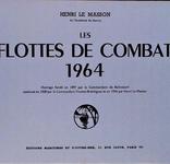 Les Flottes De Combat 1964