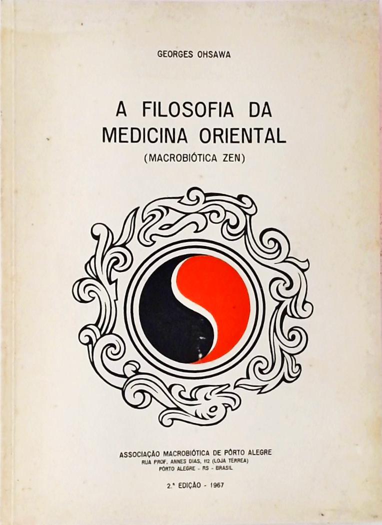 A Filosofia da Medicina Oriental