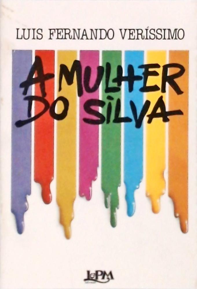 A Mulher do Silva