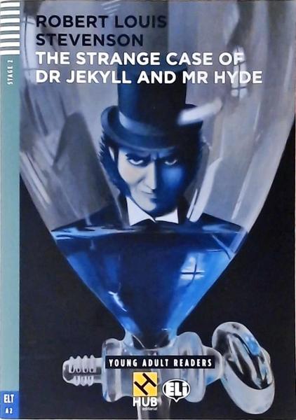 The Strange Case Of Dr Jekyll And Mr Hyde