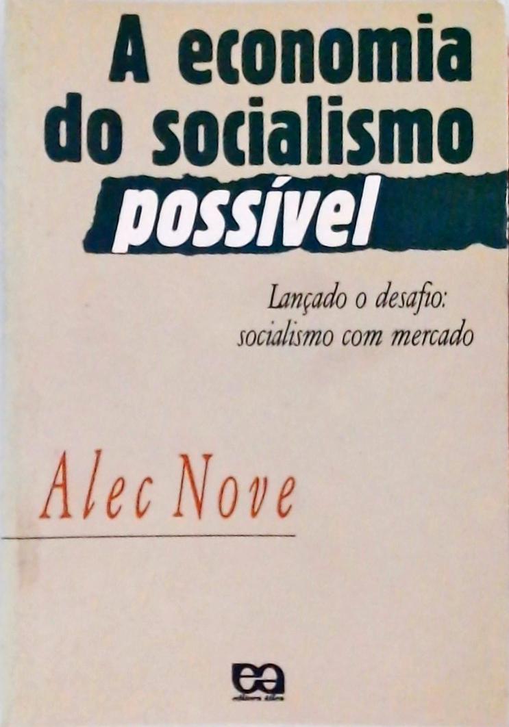 A Economia Do Socialismo Possível