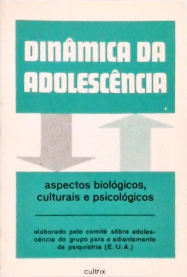 Dinâmica Da Adolescência