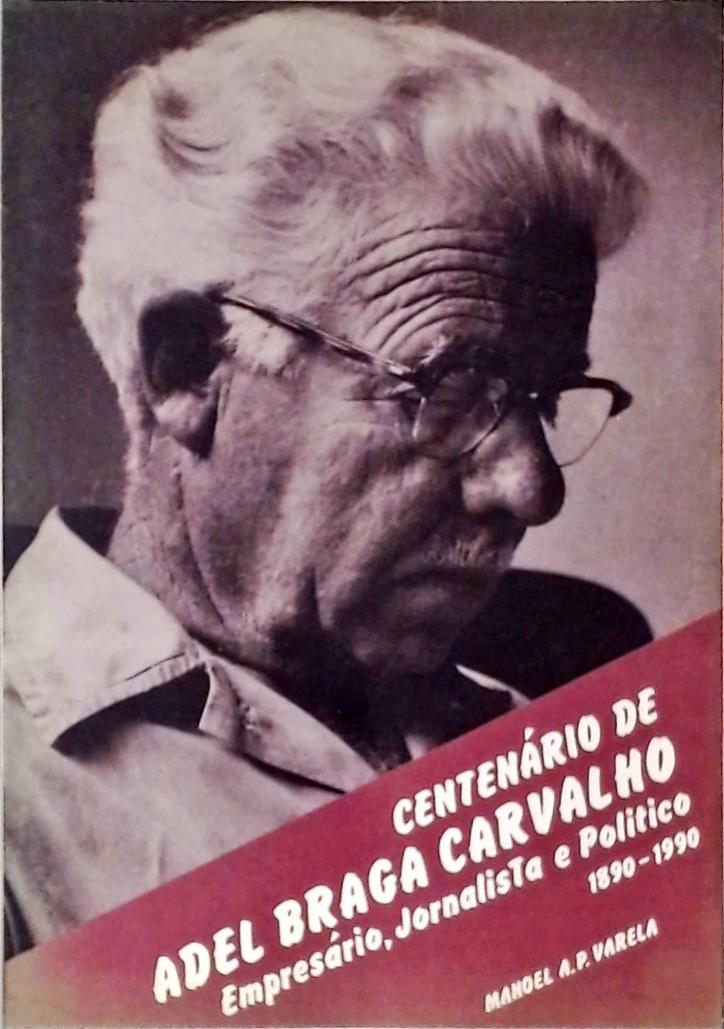Centenário de Abel Braga Carvalho