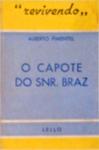 O Capote Do Snr Braz