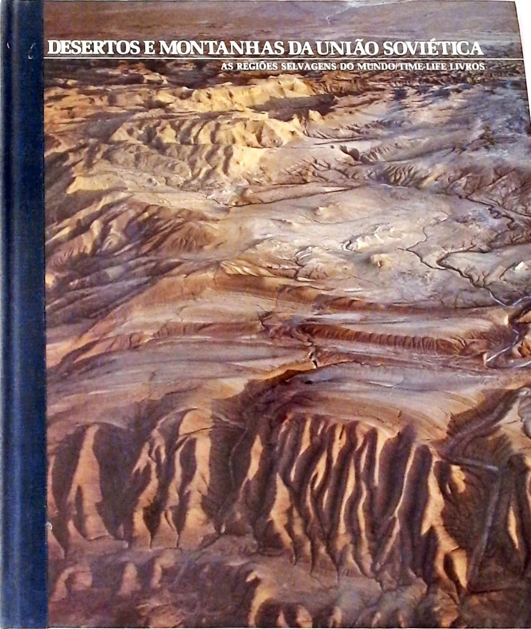 Desertos e Montanhas da União Soviética