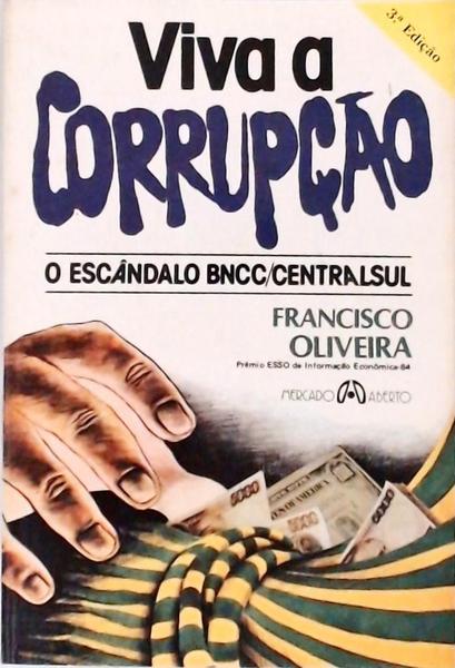 Viva A Corrupção