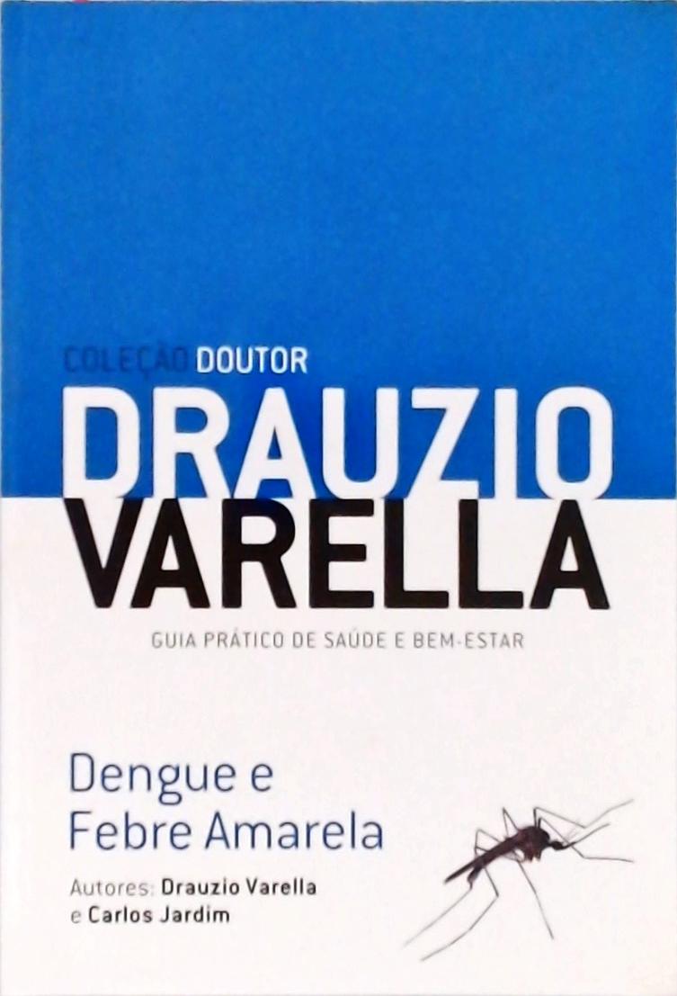 Dengue E Febre Amarela