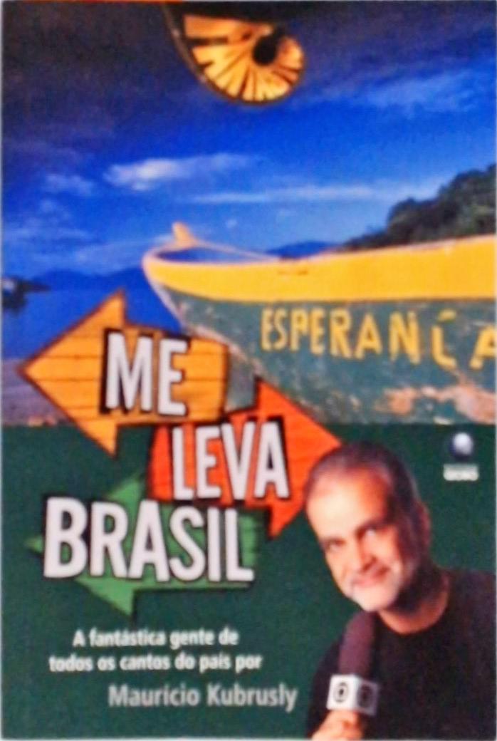 Me Leva Brasil